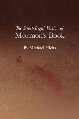 Book cover for The Street-Legal Version of Mormon's Book