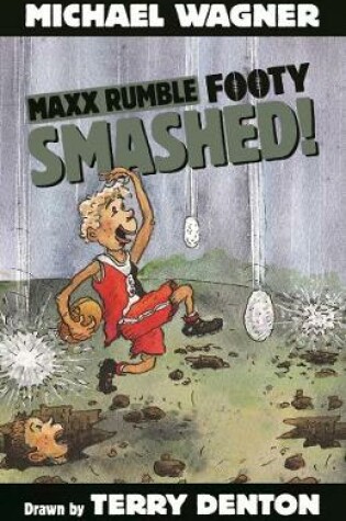Cover of Maxx Rumble Footy 4: Smashed!