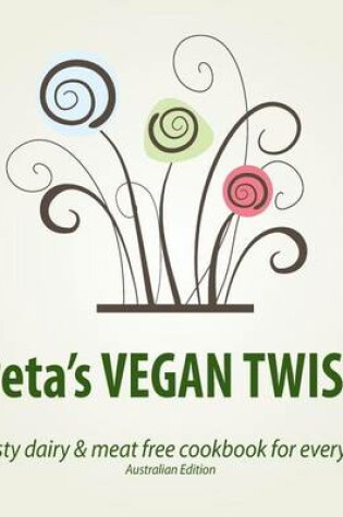 Cover of Peta's VEGAN TWIST (AUS)