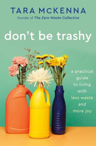 Cover of Don't Be Trashy