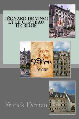 Book cover for Leonard de Vinci Et Le Chateau de Blois