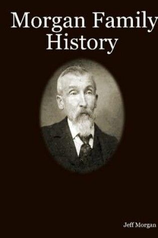 Cover of Morgan Family History