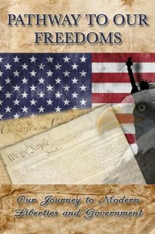 Cover of Pathway to Our Freedoms