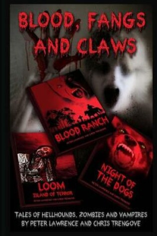 Cover of Blood, Fangs and Claws