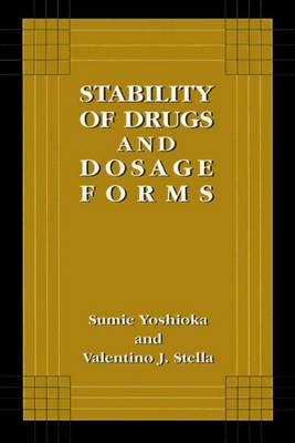 Cover of Stability of Drugs and Dosage Forms