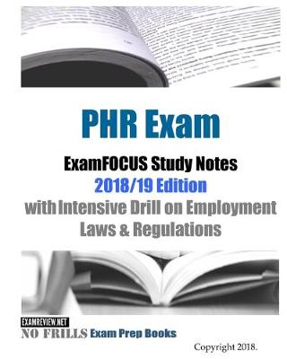 Book cover for PHR Exam ExamFOCUS Study Notes 2018/19 Edition