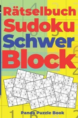 Cover of Rätselbuch Sudoku Schwer Block