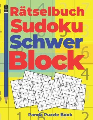 Book cover for Rätselbuch Sudoku Schwer Block