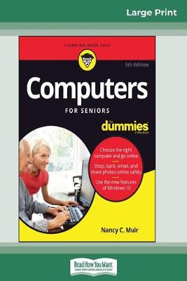 Book cover for Computers For Seniors For Dummies, 5th Edition (16pt Large Print Edition)