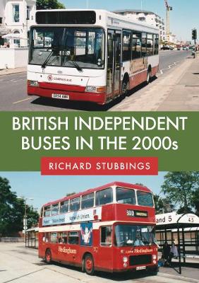 Book cover for British Independent Buses in the 2000s