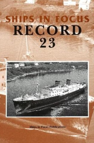 Cover of Ships in Focus Record 23