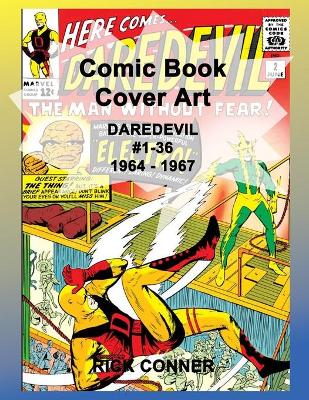 Book cover for Comic Book Cover Art DAREDEVIL #1-36 1964 - 1967