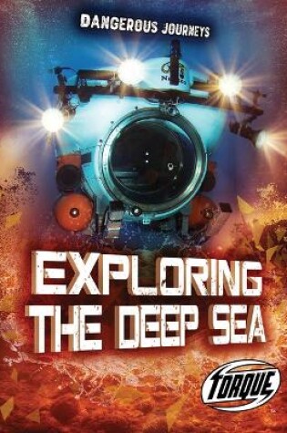 Cover of Exploring the Deep Sea