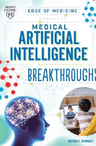 Cover of Medical Artificial Intelligence Breakthroughs