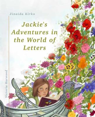 Book cover for “Jackie's Adventures in the World of Letters”