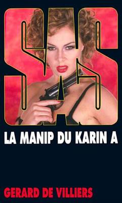 Book cover for SAS 147 La Manip Du Karin a