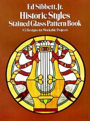 Book cover for Historic Styles Stained Glass Pattern Book