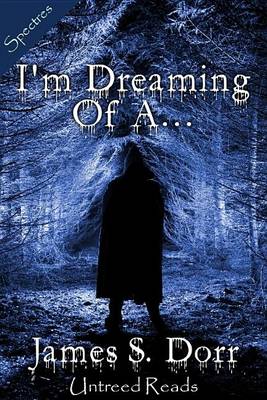 Book cover for I'm Dreaming of A...