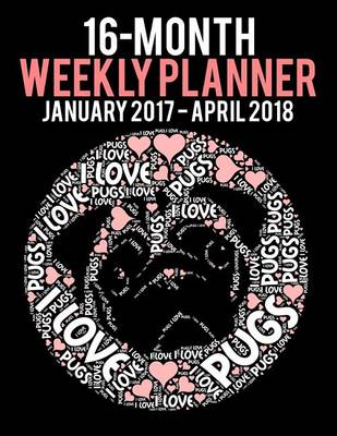 Book cover for 2017-2018 Weekly Planner - Wordcloud Pug