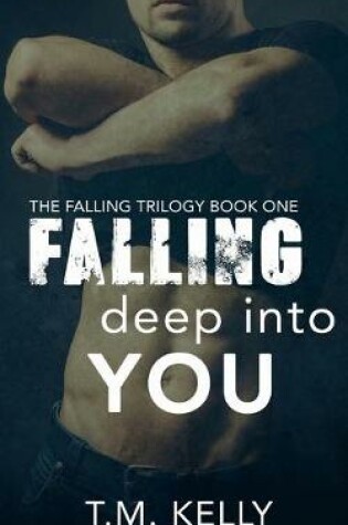 Cover of Falling Deep Into You