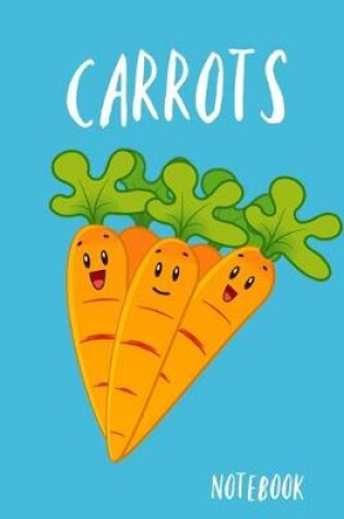 Cover of Carrots Notebook