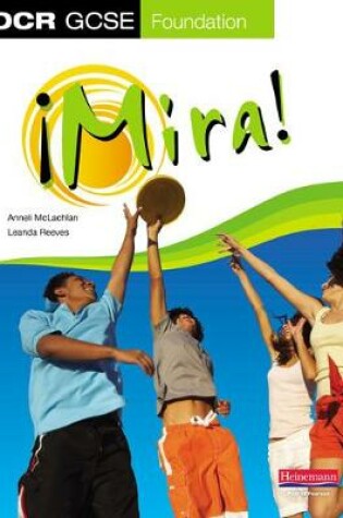 Cover of Mira OCR GCSE Spanish Foundation Student Book