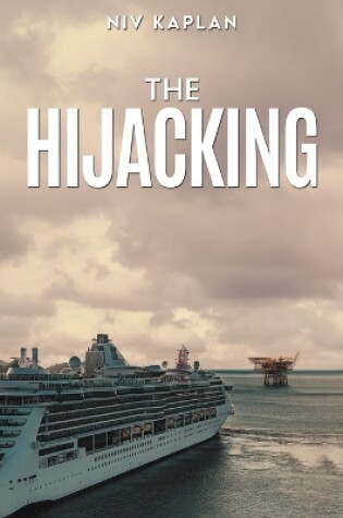 Cover of The Hijacking