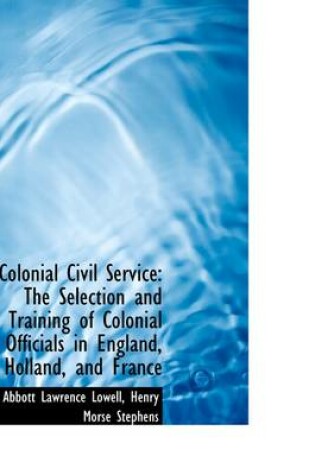 Cover of Colonial Civil Service