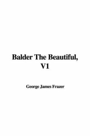 Cover of Balder the Beautiful, V1