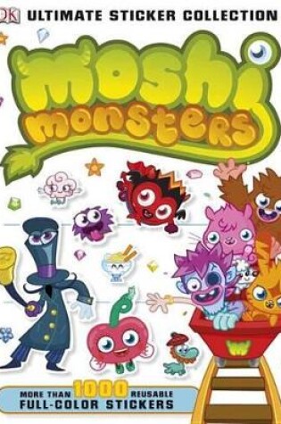 Cover of Moshi Monsters Ultimate Sticker Collection