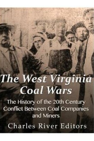 Cover of The West Virginia Coal Wars