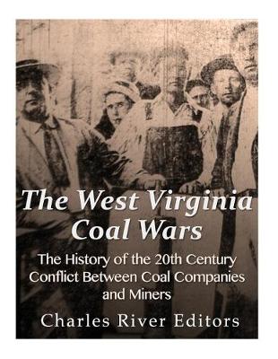 Book cover for The West Virginia Coal Wars