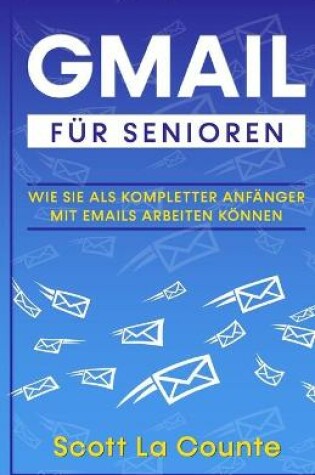 Cover of Gmail F�r Senioren