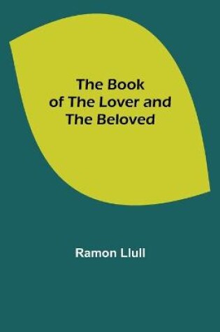 Cover of The Book of the Lover and the Beloved