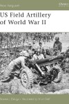 Book cover for US Field Artillery of World War II