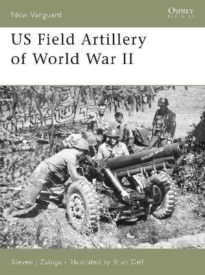 Book cover for US Field Artillery of World War II