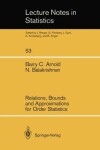 Book cover for Relations, Bounds and Approximations for Order Statistics