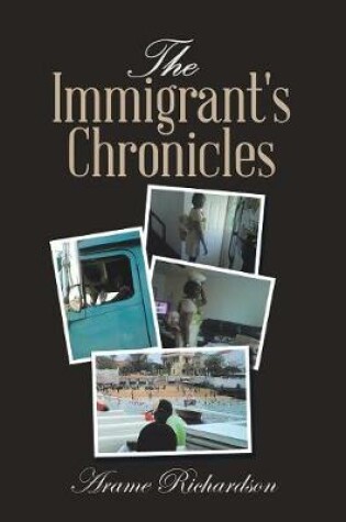 Cover of The Immigrant's Chronicles