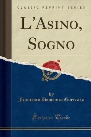 Cover of L'Asino, Sogno (Classic Reprint)