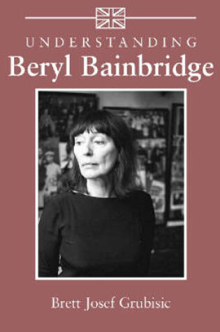 Cover of Understanding Beryl Bainbridge