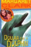 Book cover for Dollar for a Dolphin