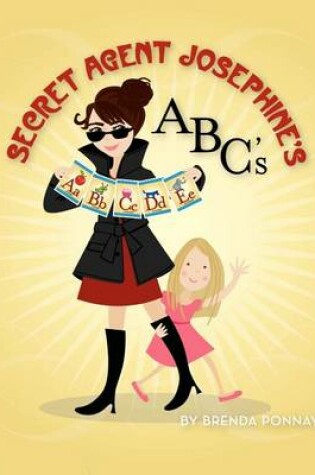 Cover of Secret Agent Josephine's ABC's