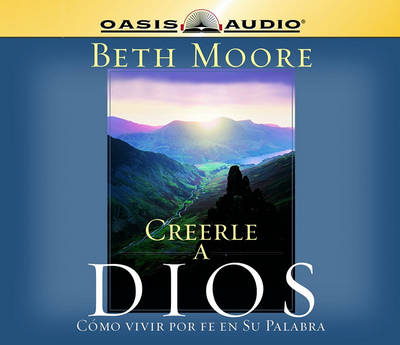 Book cover for Creerle a Dios (Believing God)