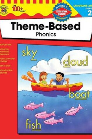 Cover of The 100+ Series Theme-Based Phonics, Grade 2