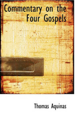 Cover of Commentary on the Four Gospels