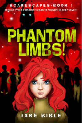 Cover of Phantom Limbs!