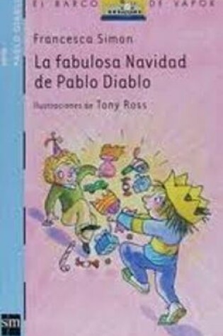 Cover of La Fabulosa Navidad De Pablo Diablo