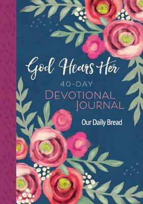 Cover of God Hears Her 40-Day Devotional Journal