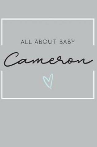 Cover of All About Baby Cameron