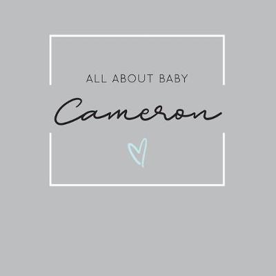 Book cover for All About Baby Cameron